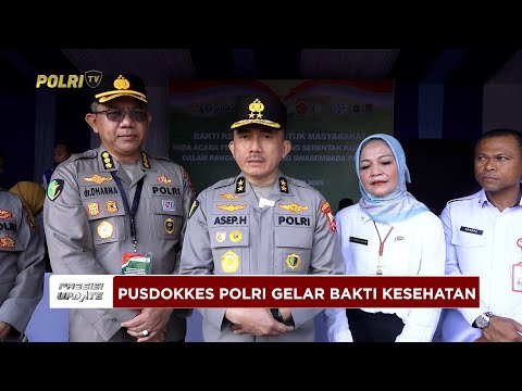 PRESISI UPDATE: PUSDOKKES POLRI GELAR BAKTI KESEHATAN DI LOKASI TANAM JAGUNG SERENTAK 09/10/25 08.00