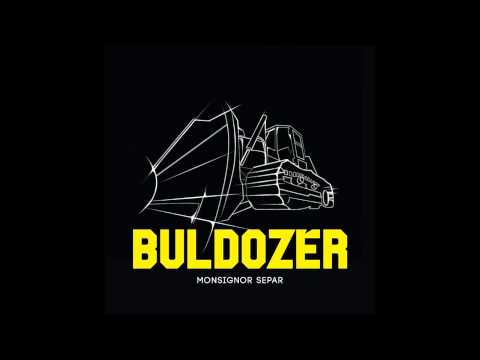 Video thumbnail for Buldozér