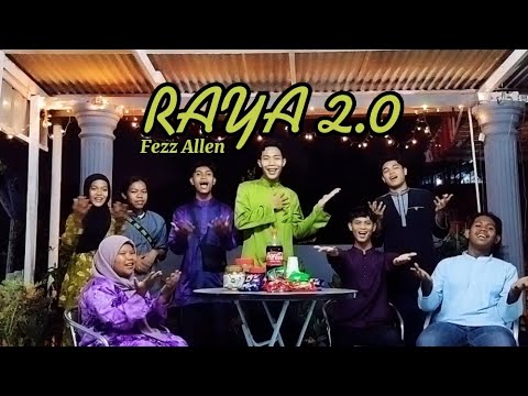 Raya 2.0 - Fezz Allen ( Official Music Video ) #asyikfm #temuanterbaru #raya #aidilfitri2022