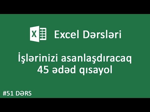 Excel dərsləri #51 - İşlərinizi asanlaşdıracaq 45 ədəd qısayol
