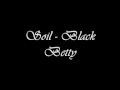 SOiL - Black Betty ( Cover ) 