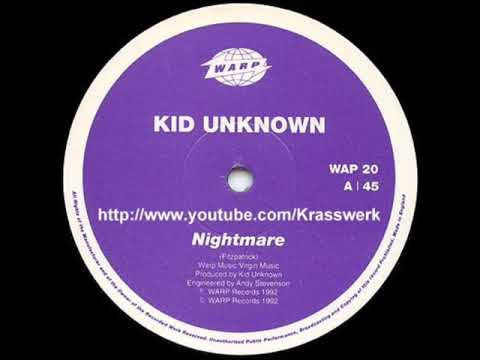 Kid Unknown - Nightmare