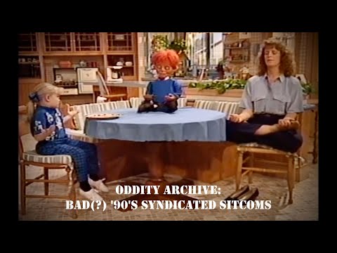Oddity Archive: Episode 245 – Bad(?) ‘90’s Syndicated Sitcoms