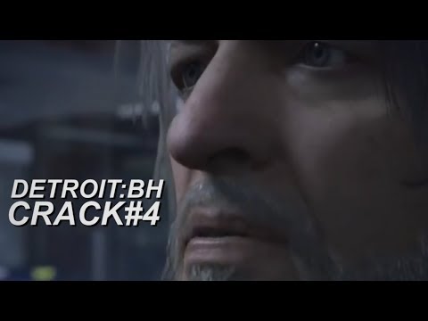 Detroit Become Human CRACK#4│I'M NOT HAVING IT