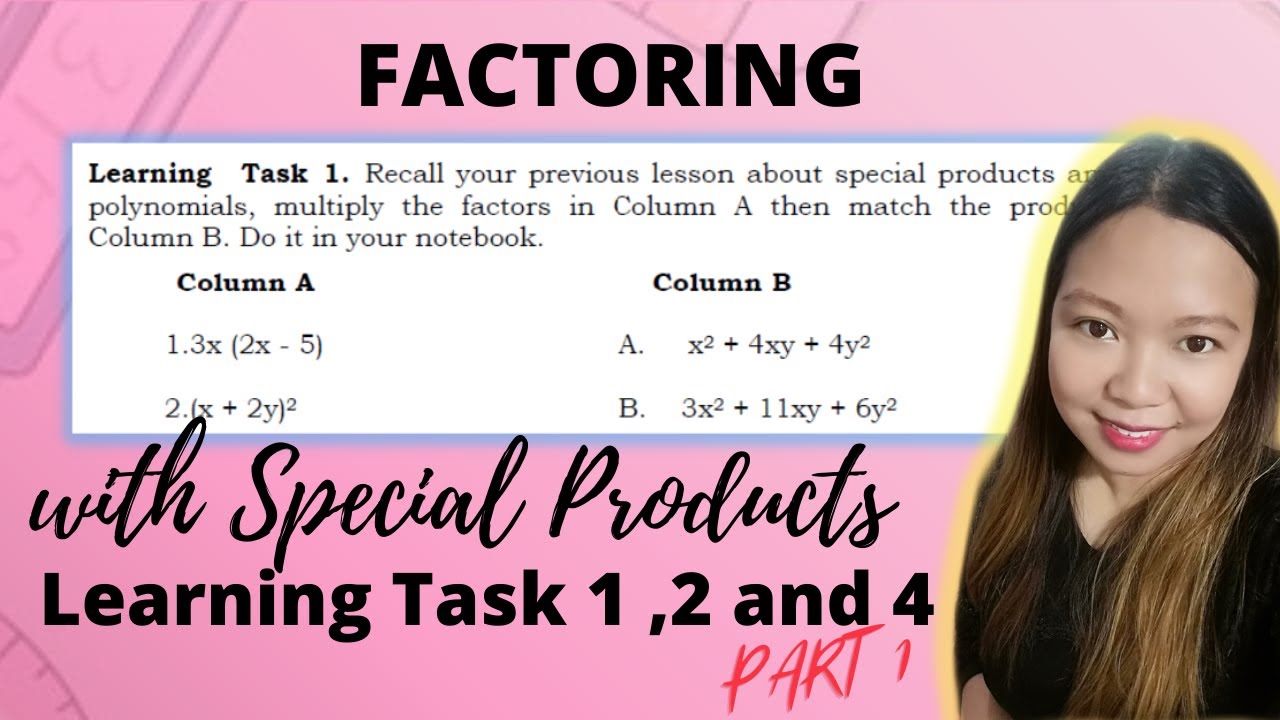 FACTORING| WEEK 1 LEARNING TASK 1 , 2 AND 4 PART 1| @LoveMATH TV