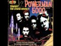 Powerman 5000 - Watch the sky for me