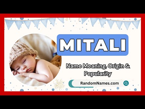 Mitali - Baby Boy Name Meaning, Origin & Popularity - RandomNames.com