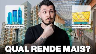 FII de Shopping ou Ação de Shopping: Qual Rende Mais? Testei na Prática!