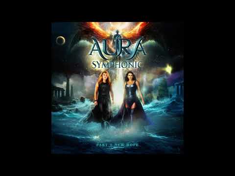 Aura Symphonic - Pt. 1 New Hope (Full Version) Lyric Video