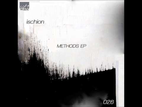 Ischion - Methods 2 (Software Records)