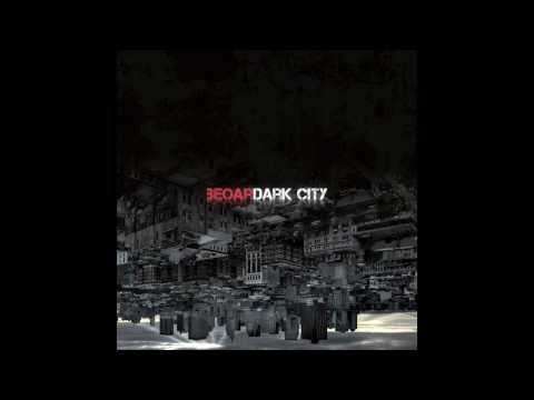 Beoar - Dark City (Prod. Beoar & Monzi)