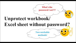How to unlock protected Excel sheet without password