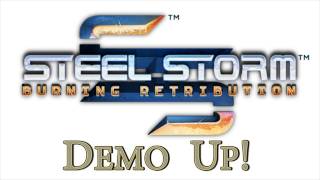 Demo Up! Steel Storm: Burning Retribution