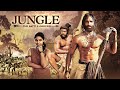 Jungle The Battle Ground Aravaan Hindi Dubbed Movie SOUTH SUPERHIT Aadhi Pasupathy Dhansika