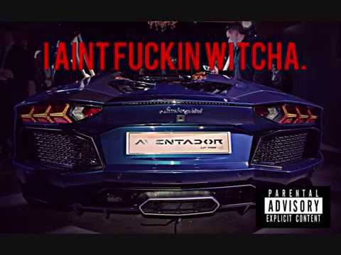 $$ ONE DROP $$ - I AINT FUCKIN WITCHA