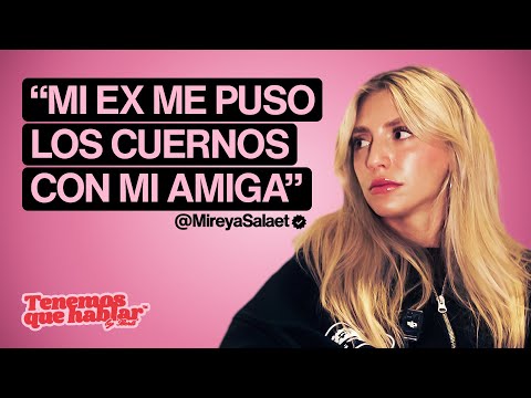 INFIDELITY and LIES with MIREYA SALAET 💞☎️ We Need to Talk