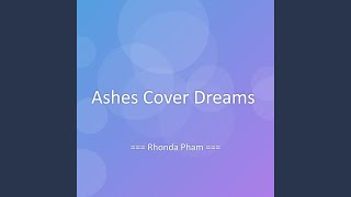 Ashes Cover Dreams
