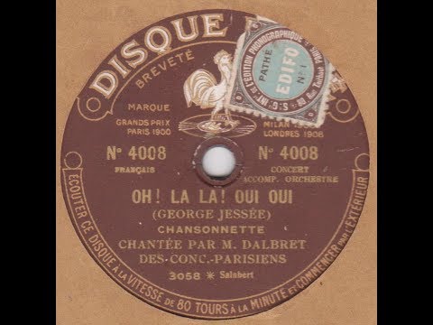 Dalbret  " Oh! la la ! oui  oui  "  1921