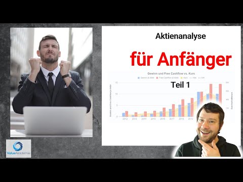 Aktienanalyse für Anfänger - Aktien fundamental analysieren Teil 1: Qualität