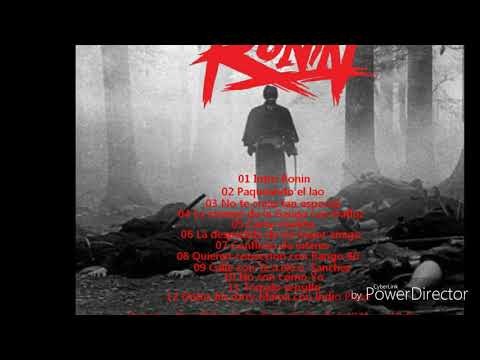 01 La SuciaEscena Ronin - INTRO-Ronin