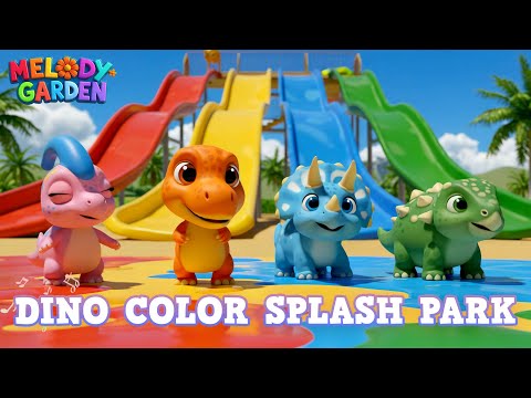 Dino Color Splash Park - Nursery Rhymes & Kids Songs - Melody Garden