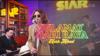Download lagu Arish Mikael ft. NVML - Selamat Hari Raya [Sudirman] mp3