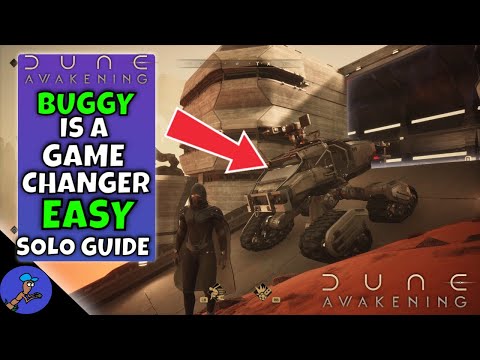 This Buggy is a Game Changer in Dune Awakening (Solo Guide)