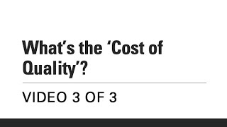 How to Calculate the Cost of Quality - Have you thought of this?