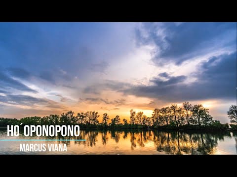 HO' OPONOPONO - HEALING SONG - Marcus Viana