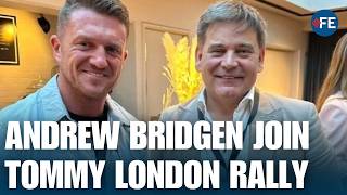 Tommy Robinson Live: Andrew Bridgen  Warns Crowd About Britain’s Future at London Rally