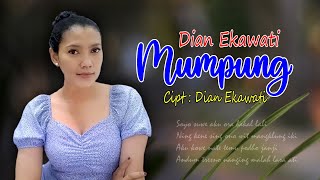 Download lagu Mumpung - Dian Ekawati | Dangdut ( Music Video) mp3 Download lagu Mumpung - Dian Ekawati | Dangdut ( Music Video) mp3