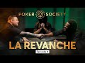 🃏 Poker Society - La revanche (Épisode 8)