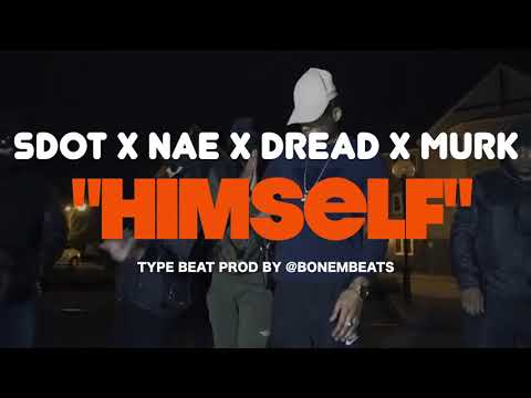 (FREE) Sdot x Nae x Dread x Murk - Type Beat "Himself" (Prod by @bonembeats)