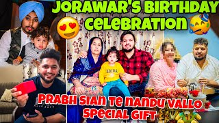Jorawar’s Birthday Celebrations||Prabh Te Nandu Vallo Special Gift❤️|0300 Ale