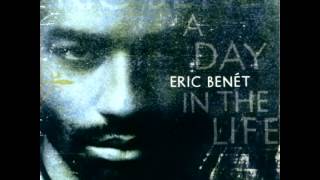 Eric Benet - Why you follow me