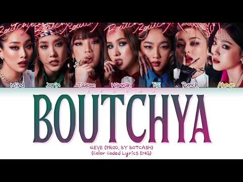 4EVE 'Boutchya' Prod. by BOTCASH Lyrics (Eng)