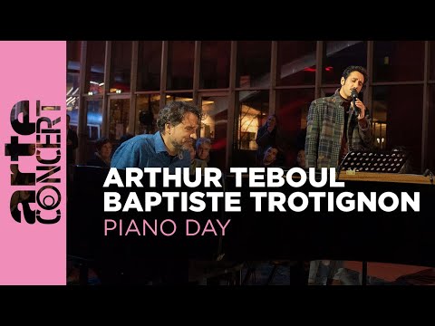 Arthur Teboul & Baptiste Trotignon  - ARTE Concert's Piano Day