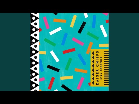 Indoor Firework - Kaiser Chiefs