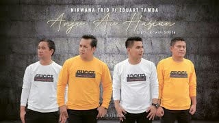Download lagu NIRWANA TRIO feat EDUART TAMBA - ANJU AU HASIAN (VIDEO LIRIK ) mp3 Download lagu NIRWANA TRIO feat EDUART TAMBA - ANJU AU HASIAN (VIDEO LIRIK ) mp3