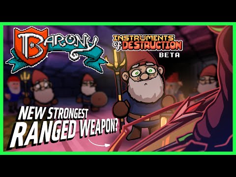 Behold... my Instrument of Destruction | Barony