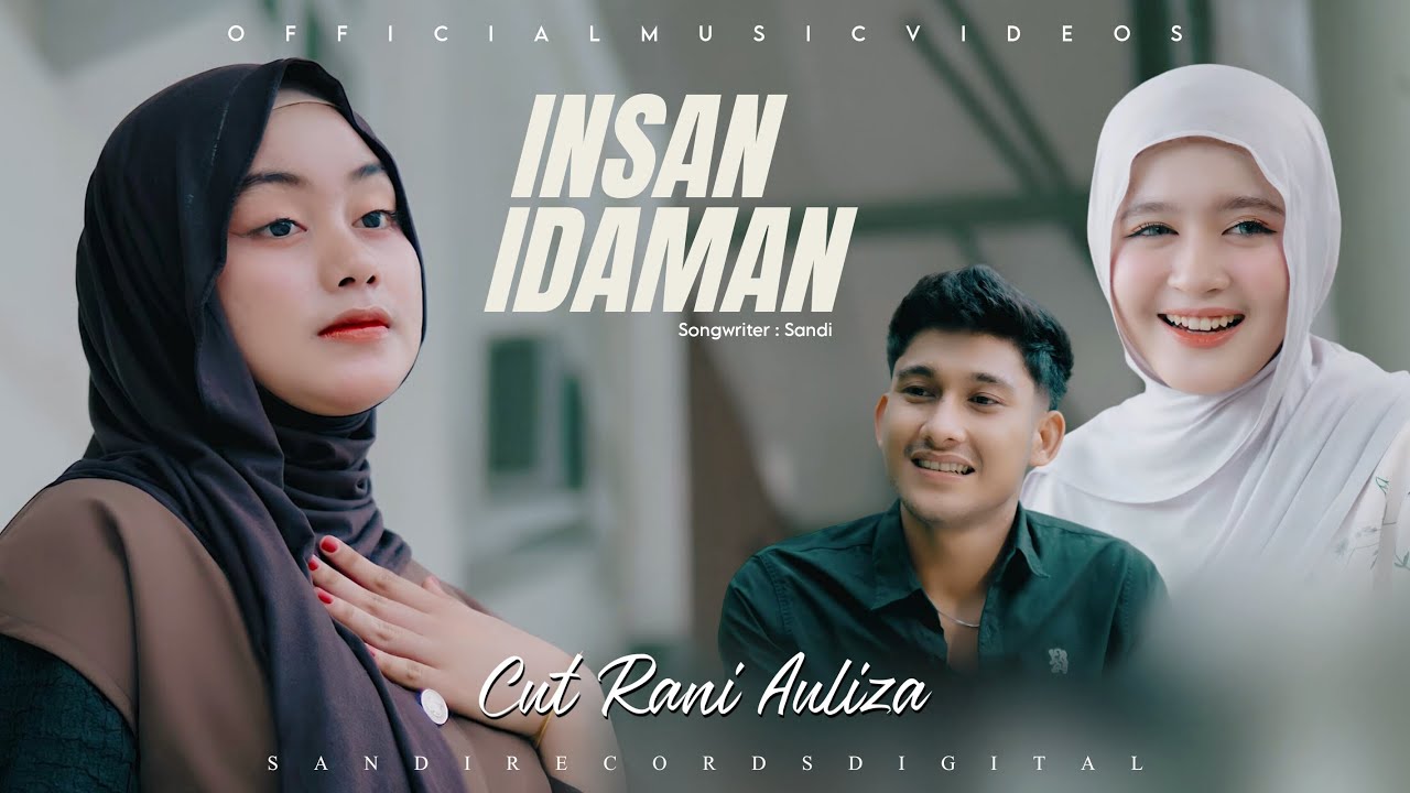 Lirik Lagu Insan Idaman - Cut Rani