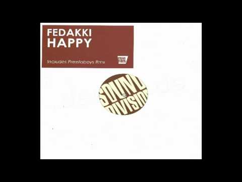 Fedakki - Happy (Presslaboys Remix)
