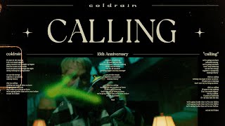 coldrain - CALLING (Official Music Video)