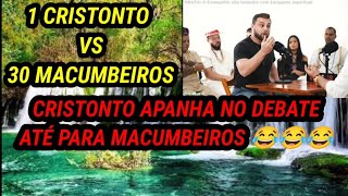 1 CRISTONTO VS 30 MACUMBEIROS BORA REAGIR A ISSO