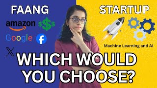 Why I Chose Machine Learning At A Startup over FAANG