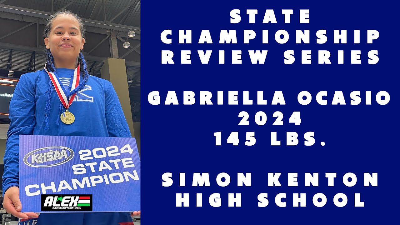 State Wrestling Championship match review w/ Gabriella Ocasio (Simon Kenton; 2024 145 lbs.)