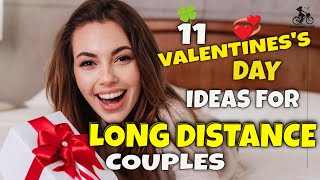 11 Valentine's Day Ideas for Long Distance Couples | LDR Long Distance Relationship