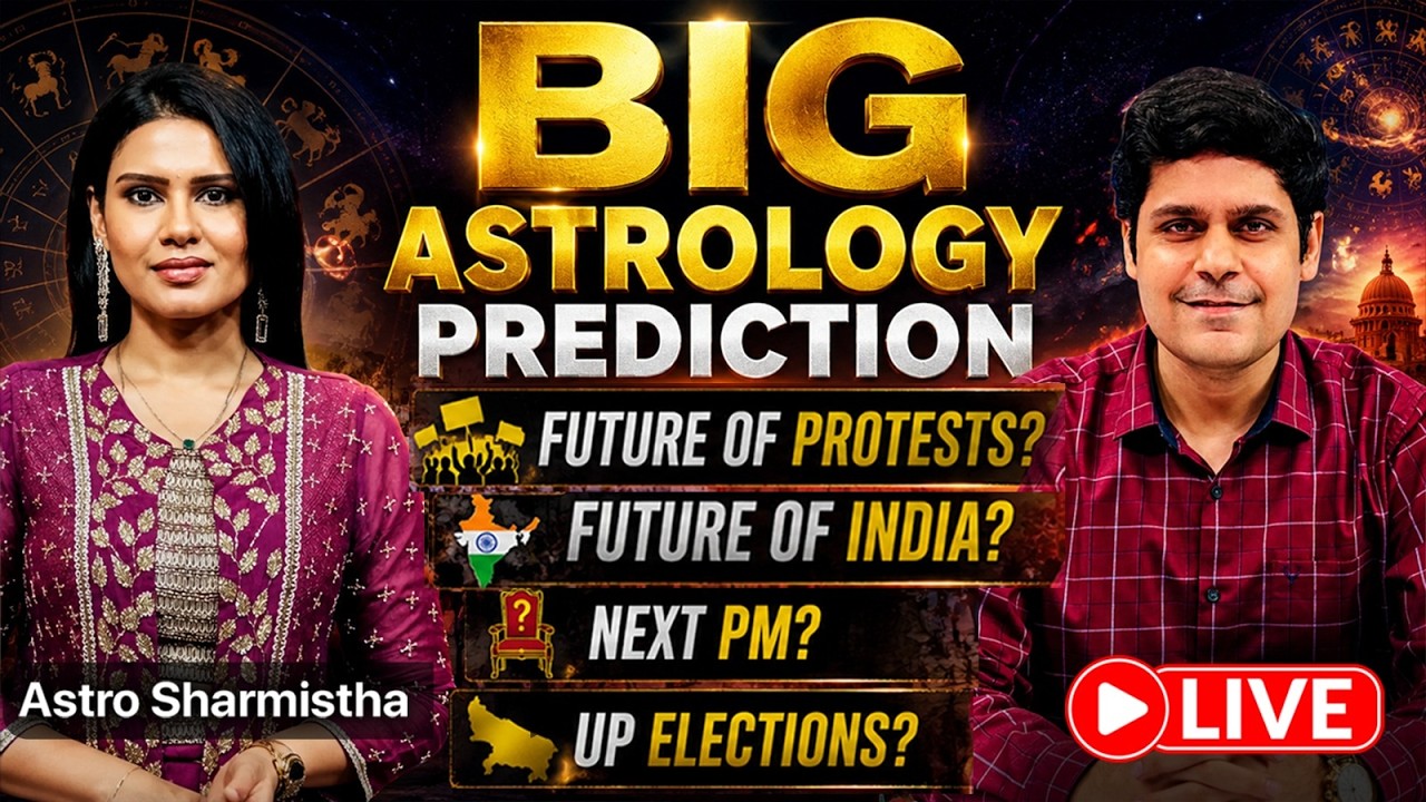 ASTRO SHARMISTHA SHOCKING PREDICTIONS ON PROTESTS, CJP, UP ELECTIONS, MODI-SHAH FUTURE, NEXT PM