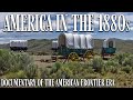 America In The 1880s Full Documentary