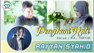Download lagu RAYYAN SYAHID | PENGHUNI HATI | CINTA OH CINTA mp3